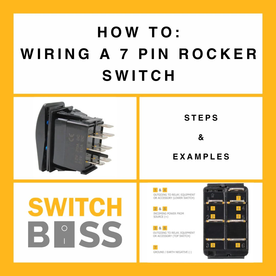 How To Wire A 7 Pin Rocker Switch By Switch Boss